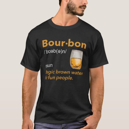Bourbon Definition Whiskey Drinking Quote  Idea  1 T-Shirt (Vorderseite)