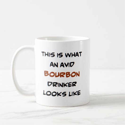 Bourbon Drinker, begeistert Kaffeetasse (Links)