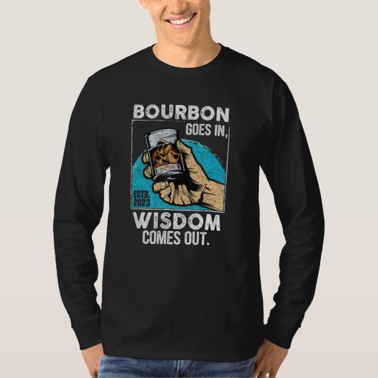 Bourbon geht in Weisheit kommt aus dem sonnigen Wh T-Shirt (Vorderseite)