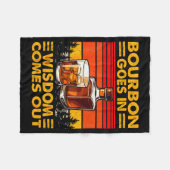 Bourbon Goes In Wisdom Comes Out Bourbon Drinking Fleecedecke (Vorderseite (Horizontal))