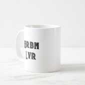 Bourbon lover funny Coffee Mug  Kaffeetasse (Vorderseite Links)