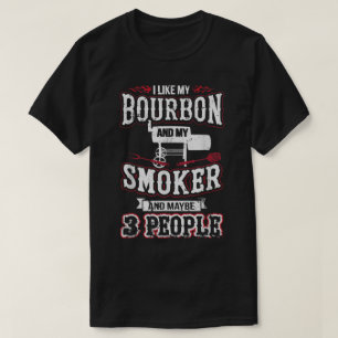 Bourbon-Raucher-BBQ-Humor-Design T-Shirt