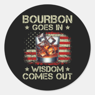 Bourbon Rein, Weisheit Raus Whiskey USA-Flagge Runder Aufkleber
