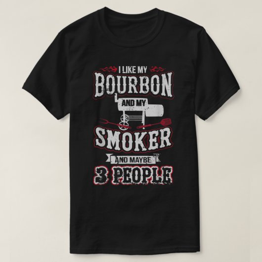 Bourbon Smoker BBQ Humor Design T-Shirt (Design vorne)