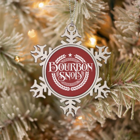 Bourbon Snob - lustiger Whiskeytrinker Schneeflocken Zinn-Ornament (Baum)