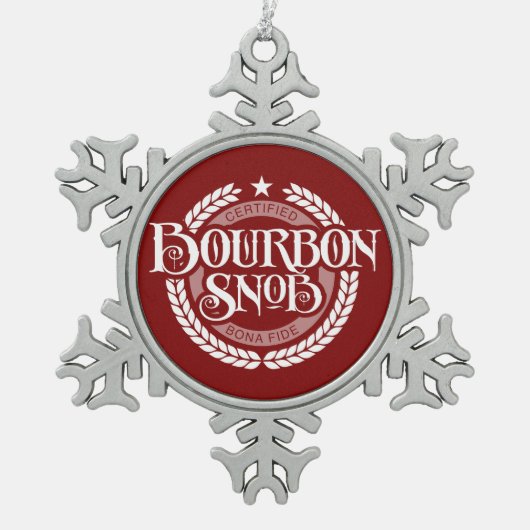 Bourbon Snob - lustiger Whiskeytrinker Schneeflocken Zinn-Ornament (Vorderseite)