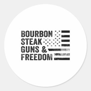 Bourbon Steak Guns and Freedom US Flag Whiskey Pa Runder Aufkleber