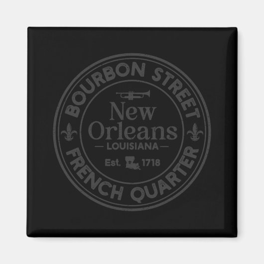 Bourbon Street French Quarter Est 1718 New Orleans Magnet (Vorne)