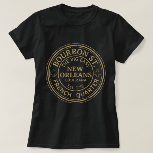 Bourbon Street New Orleans Französisch Viertel Not T-Shirt (Design vorne)