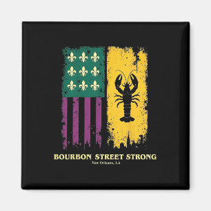 Bourbon Street Strong New Orleans Prix Crawfish m Magnet