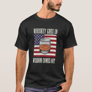 Bourbon Whiskey kommt in Weisheit aus 2 T-Shirt