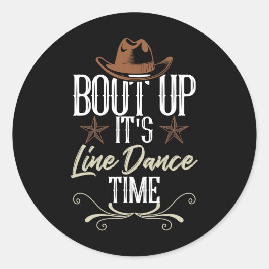 Bout It's Line Dance Time - Line Dancing Runder Aufkleber (Vorderseite)