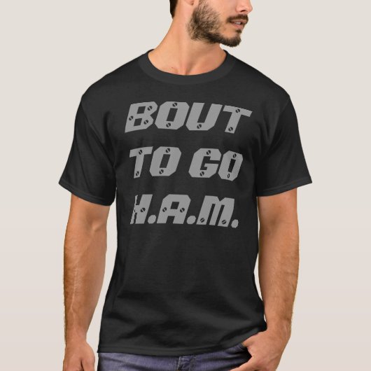 BOUTTO GEHEN H.A.M. T-Shirt (Vorderseite)