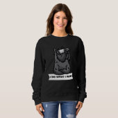 Bouvier des Flandres Ich tue, was ich Stubborn Hun Sweatshirt (Vorne ganz)