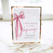 Bow Abschluss ein süß Ende zu einem neuen Anfang Poster