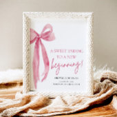 Bow Abschluss ein süß Ende zu einem neuen Anfang Poster