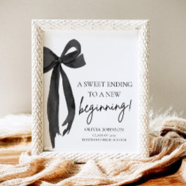 Bow Abschluss ein süß Ende zu einem neuen Anfang Poster