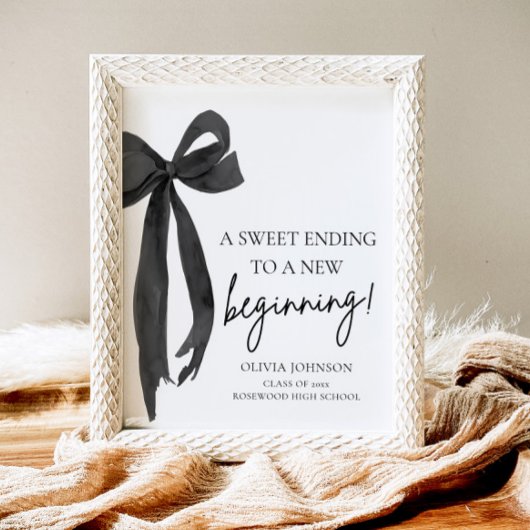 Bow Abschluss ein süß Ende zu einem neuen Anfang Poster