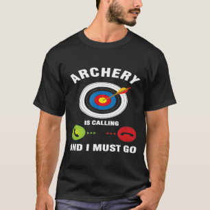 Bow Arrow Shooting Archer Bogenschießen ruft, und T-Shirt