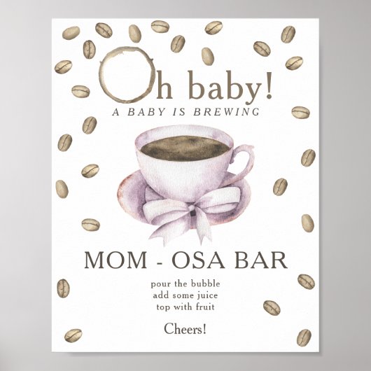 Bow & Coffee Brauen Babydusche Momosa Bar Poster (Vorne)