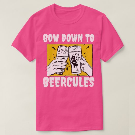 Bow Down to Beercules T-Shirt (Design vorne)