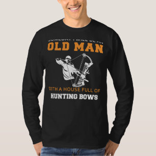 Bow Jäger Dream: Future Old Mans Archery Abode T T-Shirt