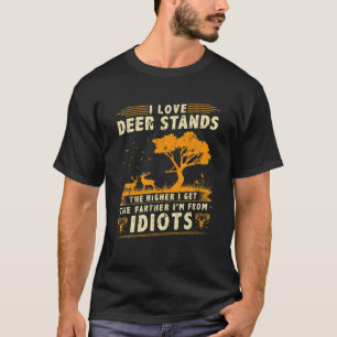 Bow Junting Season Bogenschießen Stand Jäger Quote T-Shirt