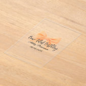 Bow-tiful birthday orange bow name date simple pas acryleinladungen (Ablage )