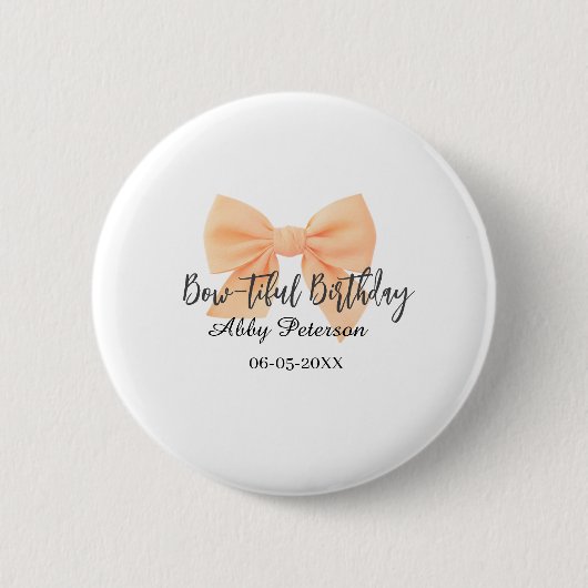 Bow-tiful birthday orange bow name date simple pas button (Vorderseite)