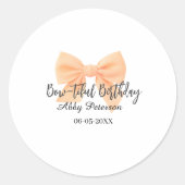 Bow-tiful birthday orange bow name date simple pas runder aufkleber (Vorderseite)