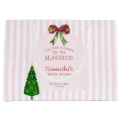 Bow Tis Die Zeit Zum Heiraten Junggesellinnenabsch Große Geschenktüte (Vorderseite)