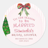 Bow Tis The Season To Be Married Bridal Shower Runder Aufkleber (Vorderseite)