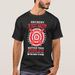 Bow und Arrow Bogenschießsport Bogenschiessen Spor T-Shirt