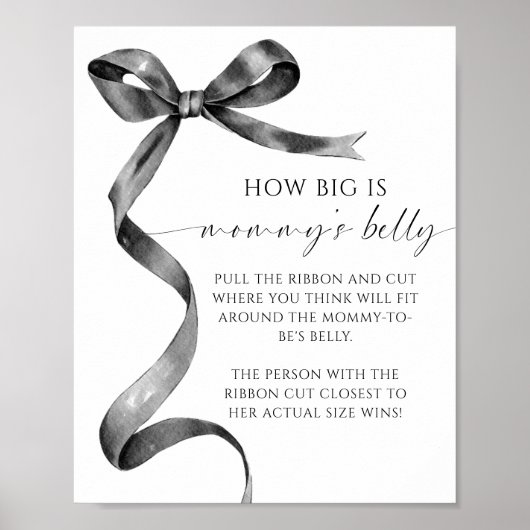 Bow Wie groß ist Mommys Baby Shower Game Poster (Vorne)