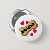 Bow Wow Button (Vorne & Hinten)