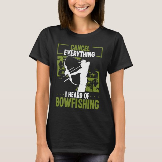 Bowfisher I heard of Bowfishing Bowhunter Airboat  T-Shirt (Vorderseite)