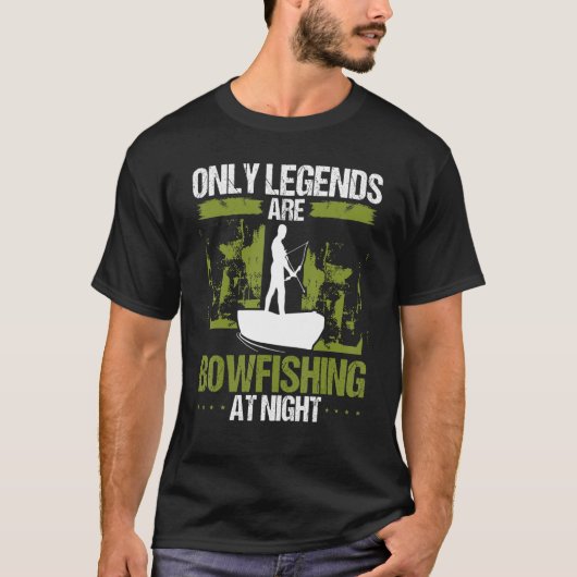 Bowfisher Only legends are Bowfishing Airboat Fish T-Shirt (Vorderseite)