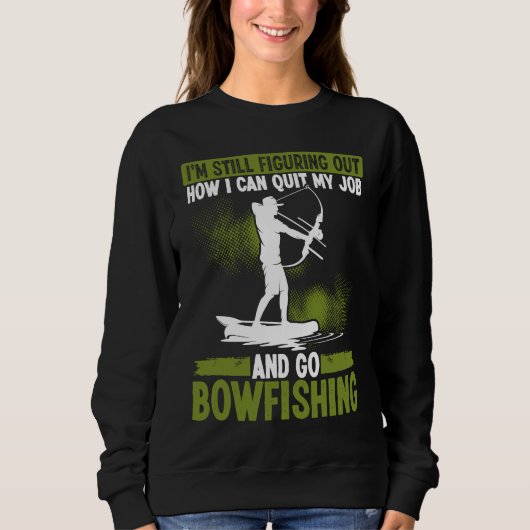 Bowfishing Bowhunter Fisherman Archer Airboat Bowf Sweatshirt (Vorderseite)