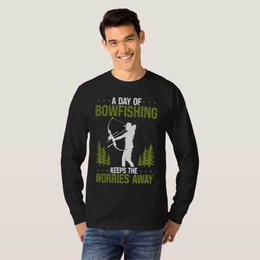 Bowfishing Keeps Worries away Bowfisher Bowhunter  T-Shirt (Vorne ganz)