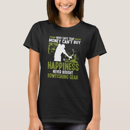 Bowfishing Money buys Happiness Airboat Bowhunter  T-Shirt (Vorderseite)