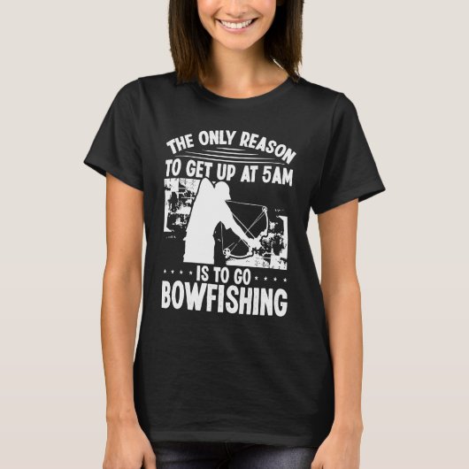 Bowhunter Aufstehen Bowfish Bowfisher Archer T-Shirt (Vorderseite)
