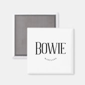 Bowie MD Magnet (Vorderseite/Rückseite)