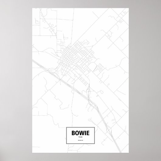 Bowie, Texas (Schwarzes auf Weiß) Poster (Vorne)