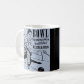 Bowl und Enjoy... Bowling Bowler Kaffeetasse (Vorderseite Links)