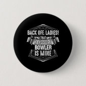 Bowler Bowling Wife Shirt  Button (Vorderseite)