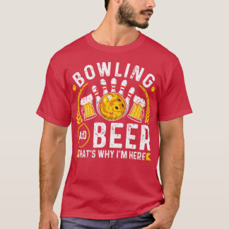 Bowler Funny Beer Bowling T-Shirt