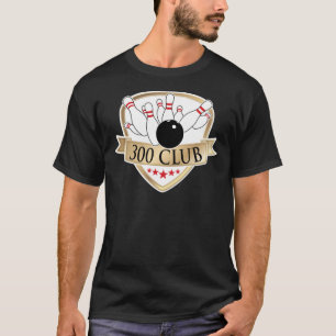 Bowling 300 Club - Grafik für perfekte Game-Logos  T-Shirt