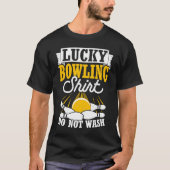 Bowling Ball Button Bowler Strike Bowling Fanatic T-Shirt (Vorderseite)