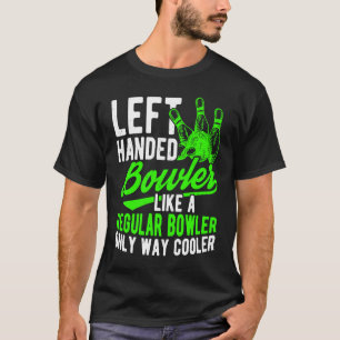 Bowling Ball Button Bowler Strike Bowling Fanatic  T-Shirt