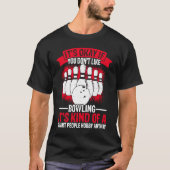 Bowling Ball Button Bowler Strike Bowling Fanatic T-Shirt (Vorderseite)